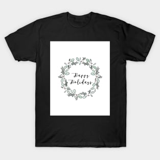 Happy Holidays Card T-Shirt